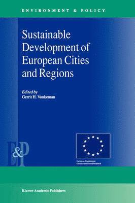 bokomslag Sustainable Development of European Cities and Regions