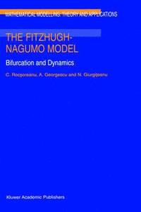 bokomslag The FitzHugh-Nagumo Model