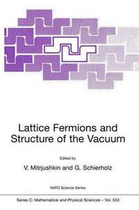 bokomslag Lattice Fermions and Structure of the Vacuum