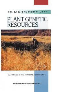 bokomslag The Ex Situ Conservation of Plant Genetic Resources
