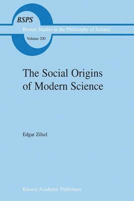 The Social Origins of Modern Science 1