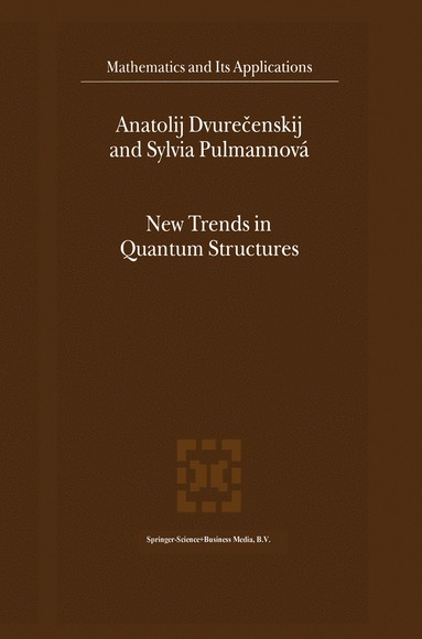 bokomslag New Trends in Quantum Structures