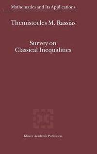 bokomslag Survey on Classical Inequalities