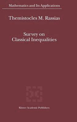 Survey on Classical Inequalities 1