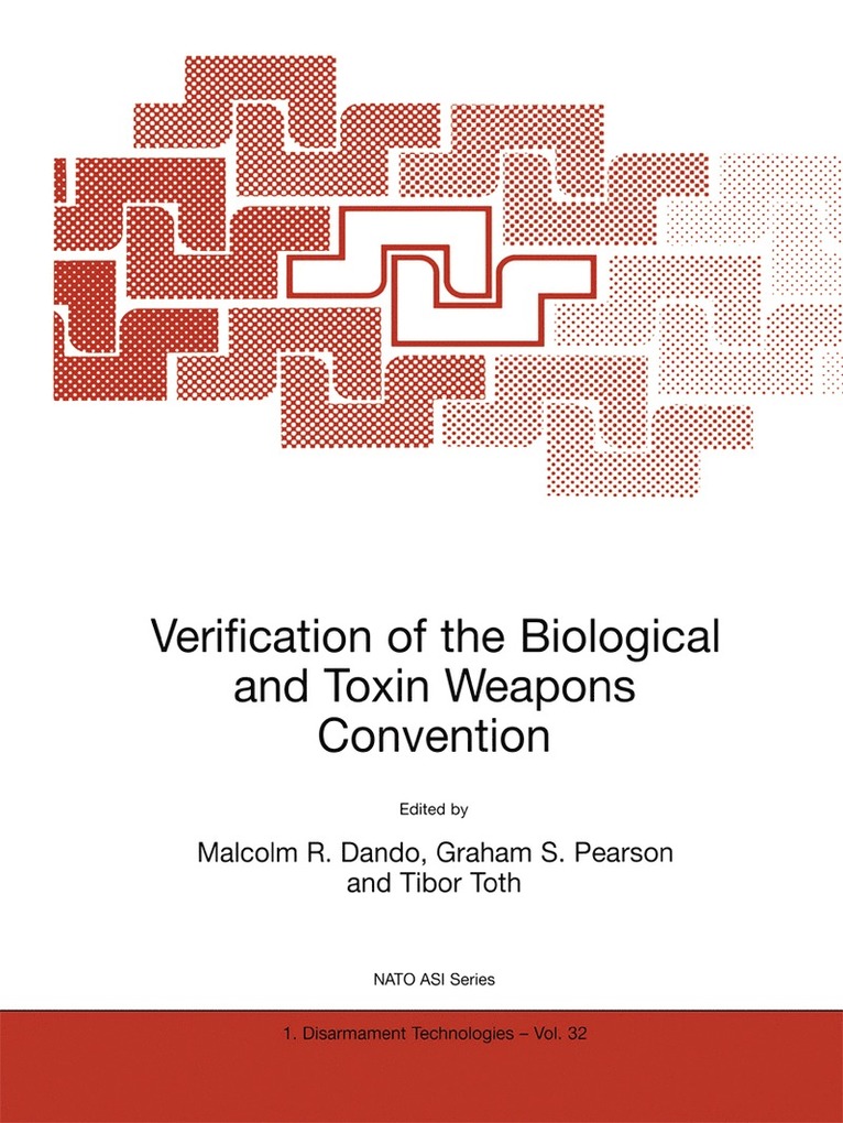 Malcolm R. Dando, G.S. Pearson, Tibor Toth, G. S. Pearson - Verification of the Biological and Toxin Weapons Convention, Inbunden