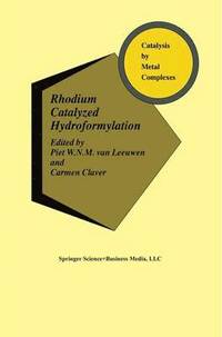 bokomslag Rhodium Catalyzed Hydroformylation