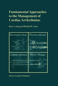 bokomslag Fundamental Approaches to the Management of Cardiac Arrhythmias