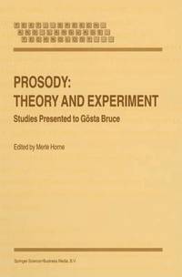 bokomslag Prosody: Theory and Experiment