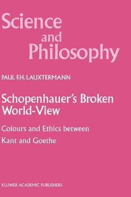 Schopenhauers Broken World-View 1