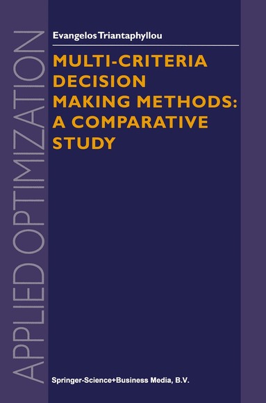 Evangelos Triantaphyllou - Multi-criteria Decision Making Methods, Inbunden