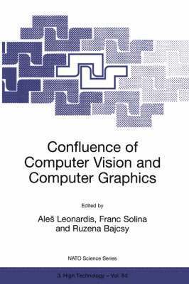 bokomslag Confluence of Computer Vision and Computer Graphics