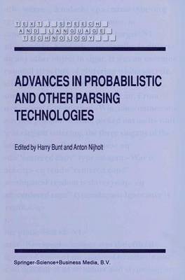 Advances in Probabilistic and Other Parsing Technologies 1