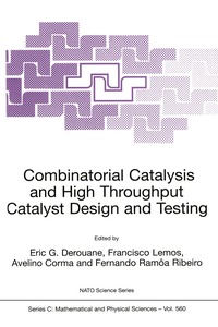 bokomslag Combinatorial Catalysis and High Throughput Catalyst Design and Testing