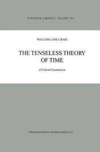 bokomslag The Tenseless Theory of Time