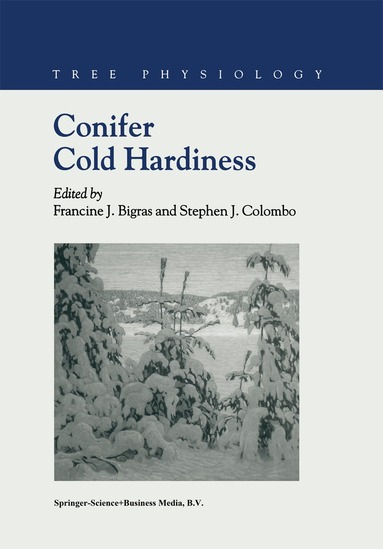 F.J. Bigras, Stephen J. Colombo - Conifer Cold Hardiness, Inbunden