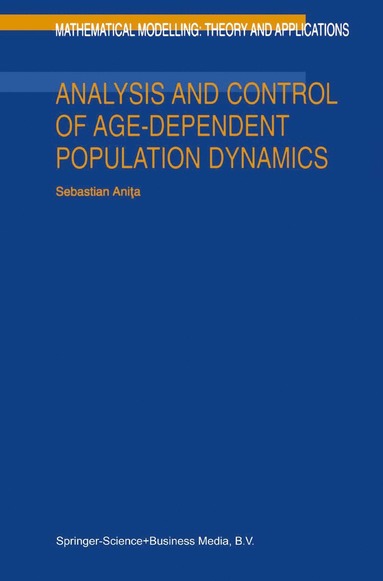 bokomslag Analysis and Control of Age-Dependent Population Dynamics