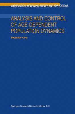 Analysis and Control of Age-Dependent Population Dynamics