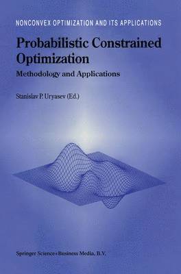 Probabilistic Constrained Optimization 1