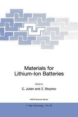 Christian Julien, Z. Stoynov - Materials for Lithium-Ion Batteries, Häftad