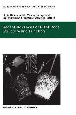 Recent Advances of Plant Root Structure and Function 1