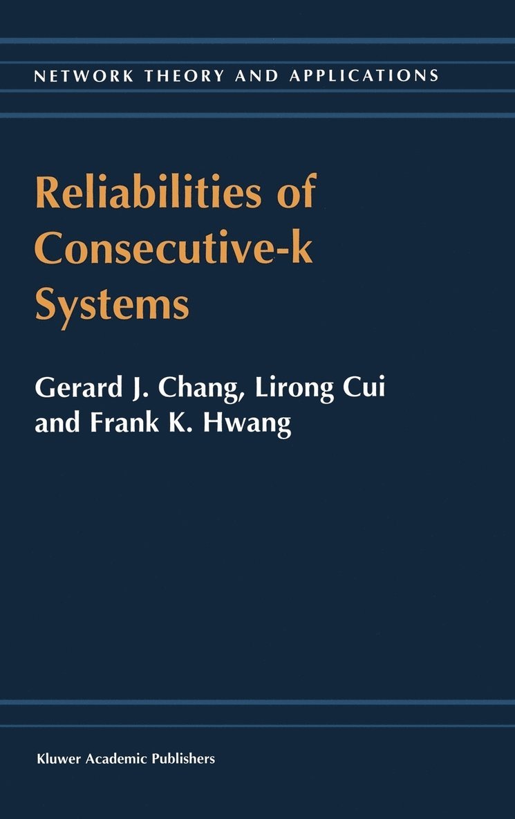 Reliabilities of Consecutive-k Systems 1