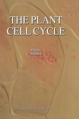 Dirk Inzé, Dirk Inze, Dirk Inza(c) - Plant Cell Cycle, Inbunden