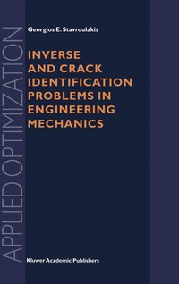 bokomslag Inverse and Crack Identification Problems in Engineering Mechanics