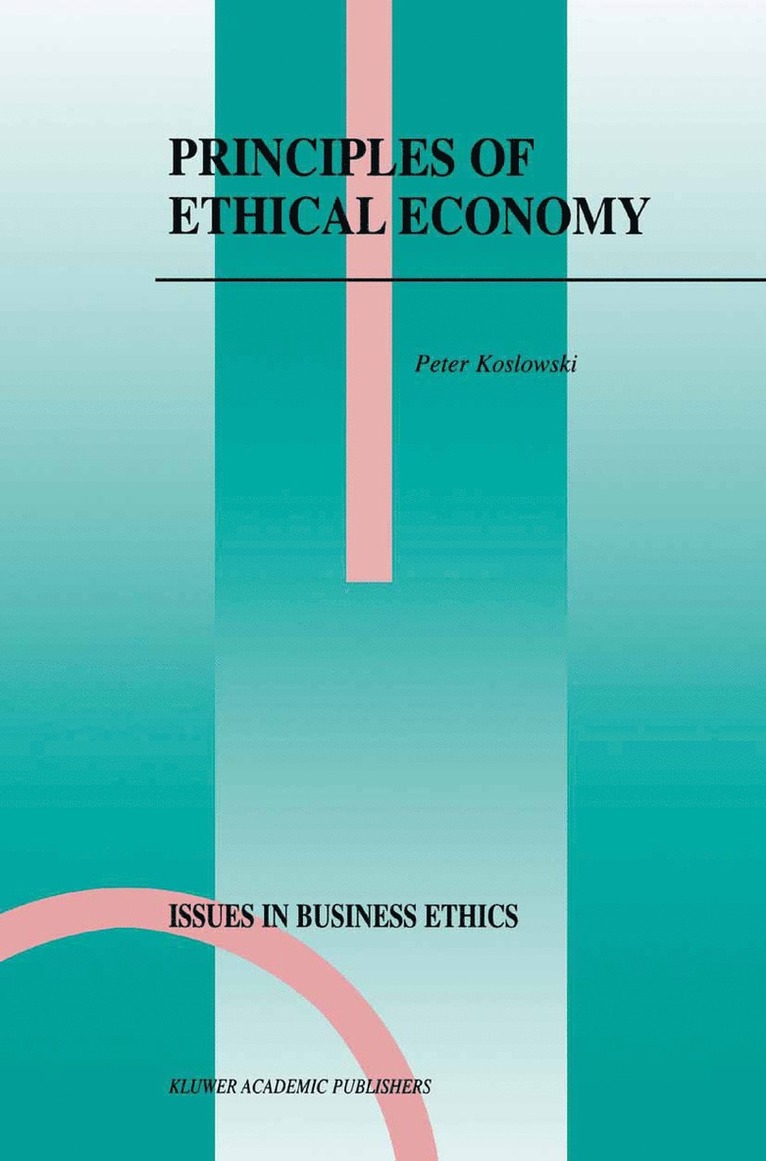 Principles of Ethical Economy 1
