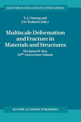 Multiscale Deformation and Fracture in Materials and Structures 1