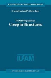 bokomslag IUTAM Symposium on Creep in Structures