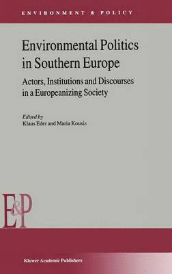 Environmental Politics in Southern Europe 1