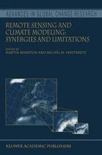 bokomslag Remote Sensing and Climate Modeling: Synergies and Limitations