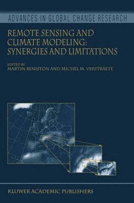 Remote Sensing and Climate Modeling: Synergies and Limitations 1