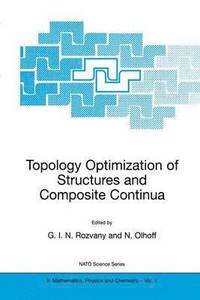 bokomslag Topology Optimization of Structures and Composite Continua