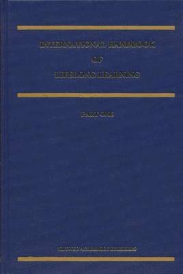 International Handbook of Lifelong Learning 1