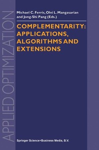 bokomslag Complementarity: Applications, Algorithms and Extensions