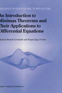bokomslag An Introduction to Minimax Theorems and Their Applications to Differential Equations