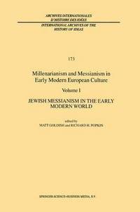 bokomslag Millenarianism and Messianism in Early Modern European Culture