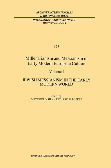 bokomslag Millenarianism and Messianism in Early Modern European Culture