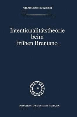 Intentionalittstheorie beim frhen Brentano 1