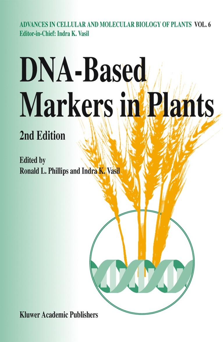 DNA-Based Markers in Plants 1