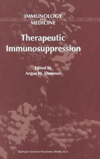 bokomslag Therapeutic Immunosuppression