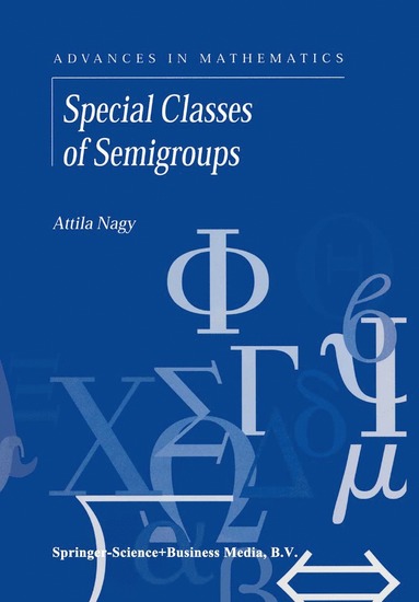 bokomslag Special Classes of Semigroups