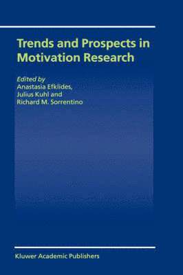 Anastasia Efklides, J. Kuhl, R.M. Sorrentino, R. M. Sorrentino - Trends and Prospects in Motivation Research, Inbunden