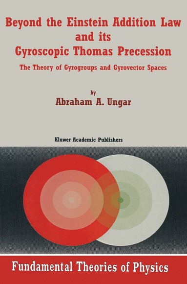 bokomslag Beyond the Einstein Addition Law and its Gyroscopic Thomas Precession