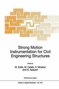 bokomslag Strong Motion Instrumentation for Civil Engineering Structures