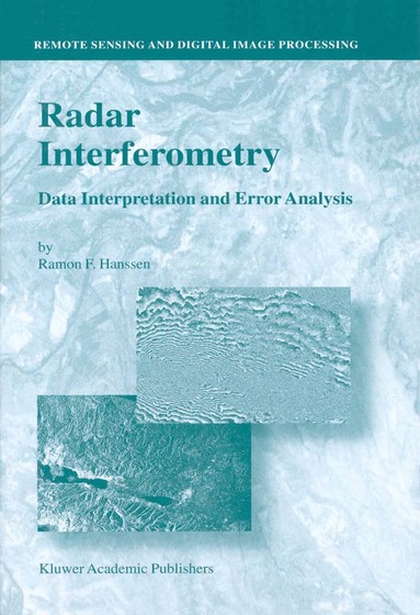 Ramon F. Hanssen - Radar Interferometry, Inbunden