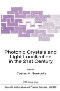 bokomslag Photonic Crystals and Light Localization in the 21st Century