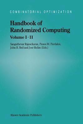Sanguthevar Rajasekaran, Panos M. Pardalos, J.H. Reif, José Rolim, J. H. Reif - Handbook of Randomized Computing, Inbunden