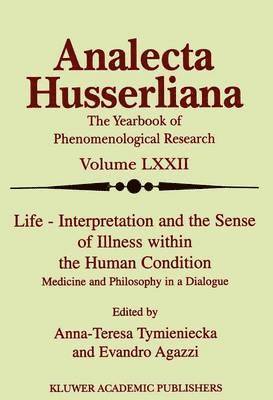 Life Interpretation and the Sense of Illness within the Human Condition 1